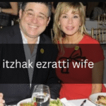 Who Is Itzhak Ezratti Wife? Know all about her