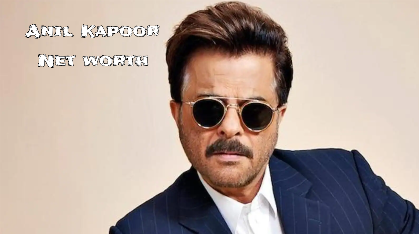 Anil Kapoor: Age, Height, Net worth, Wiki and Bio